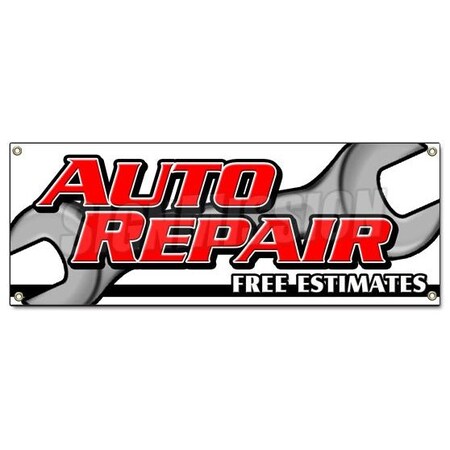 Signmission AUTO REPAIR FREE ESTIMATES BANNER SIGN cars a/c brake muffler tire acsi B-Auto Repair Free Estimat